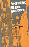 Party Politics and Local Government
