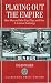 Playing Out the Empire: Ben-Hur and Other Toga Plays and Films, 1883-1908. A Critical Anthology