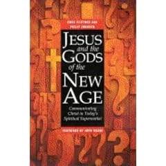 Jesus and the Gods of the New Age: Communicating Christ in Today's Spiritual Supermarket