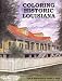 Book Coloring Historic Louisiana