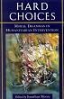 Hard Choices: Moral Dilemmas in Humanitarian Intervention