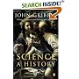 Science: A History: 1534-2001