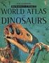 World Atlas of Dinosaurs Internet Linked