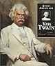 Mark Twain: Four Complete Novels