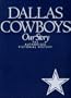 The Dallas Cowboys: The Authorized Pictorial History