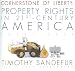 Cornerstone of Liberty: Property Rights in 21st-Century America