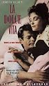 La Dolce Vita [VHS]
