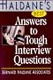 Haldane's Best Answers to Tough Interview Questions