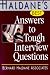 Haldane's Best Answers to Tough Interview Questions