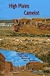 High Plains Camelot: A Rawlins High School Memoir