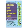Yahooligans! The Ultimate 2003 Kids Passport to the Web