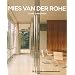 Mies van Der Rohe 1886-1969 : La structure de l'espace