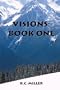 Visions: Book One
