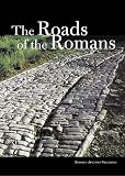 The Roads of the Romans (Getty Trust Publications: J. Paul Getty Museum)