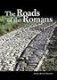 The Roads of the Romans (Getty Trust Publications: J. Paul Getty Museum)