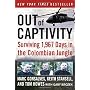 Out Of Captivity: Surviving 1,967 Days in the Colo&hellip by Marc Gonsalves