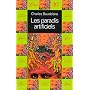 Les Paradis artificiels de Charles Baudelaire