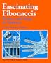 Fascinating Fibonaccis (Dale Seymour Publications)