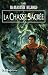 La Chasse Sacrée, Tome 3 : Chalion
