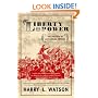 Liberty and Power: The Politics of Jacksonian America