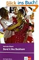 Bend it like Beckham. Schullekt�re: Based on the original screenplay