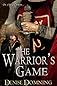 The Warrior's Game