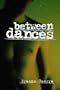 Between Dances