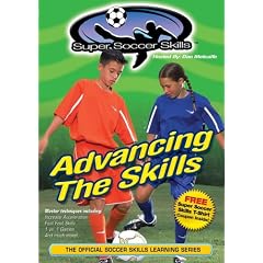 Super Soccer Skills - Advancing the Skills