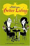 The Villain`s Guide to Better Living