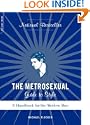 The Metrosexual Guide to Style