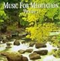 Music for Meditation, Vol. 1