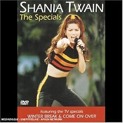 Shania Twain - The Specials (Winter Break   Come On Over) by 