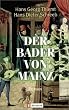 Der Bader von Mainz