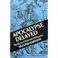 Apocalypse Delayed: The Story of Jehovah's Witnesses by  M. James Penton