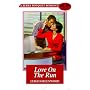 Love on the Run (Zebra Bouquet Romances)