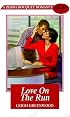 Love On The Run (Zebra Bouquet Romances)