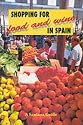 Shopping for Food and Wine in Spain