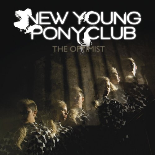 New Young Pony Club - The Optimist - Zortam Music