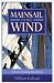 Mainsail to the Wind: A Book of Sailing Quotations