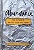 Abundance: The Benign Conspiracy to Transform the World