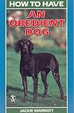 Search : How to Have an Obedient Dog