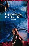 Das blaue Tuch.