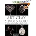 Art Clay Silver & Gold