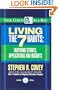 Living the 7 Habits: Inspiring Stories, Applications and Insights (Your Coach in a Box)