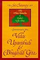 Commentaries on the Vedas, the Upanishads and the Bhagavad Gita: The Three Branches of India's Life-Tree