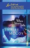 When Silence Falls (Steeple Hill Love Inspired Suspense)