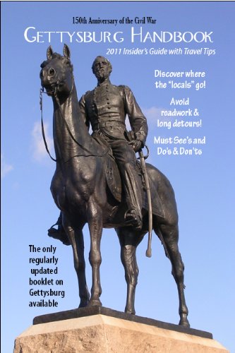 Gettysburg Handbook and Insider's Travel Guide: Local Guide to Gettysburg (Updated 2016)