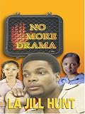 No More Drama (Thorndike African-American)