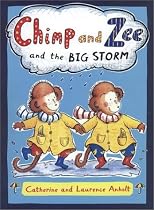 Chimp and Zee and the Big Storm