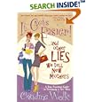 It Gets Easier! And Other Lies We Tell New Mothers